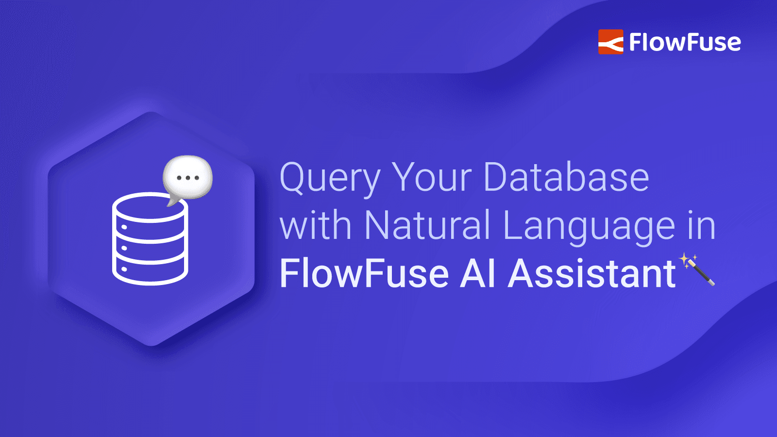 Image representing Query Your Database with Natural Language in FlowFuse AI Assistant